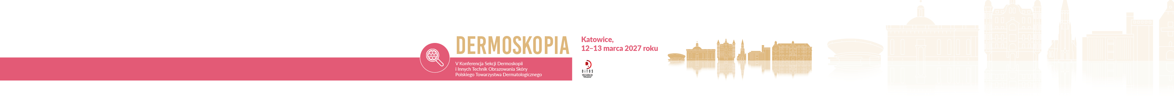 Dermoskopia. V Konferencja Sekcji DiTOS 2027